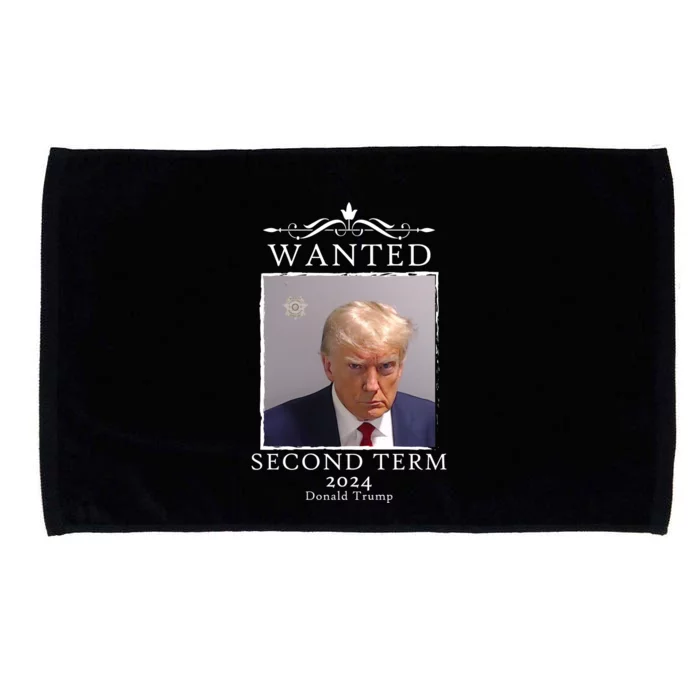 Wanted Second Term 2024 Trump Donald Mugshot Microfiber Hand Towel