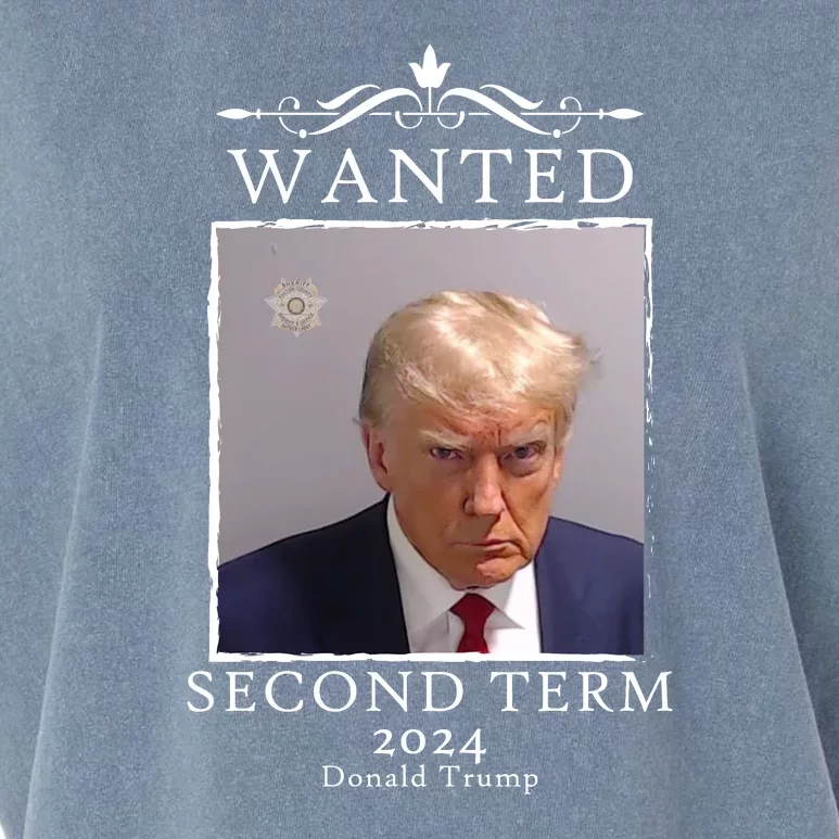 Wanted Second Term 2024 Trump Donald Mugshot Garment-Dyed Women's Muscle Tee