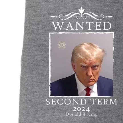 Wanted Second Term 2024 Trump Donald Mugshot Doggie 3-End Fleece Hoodie