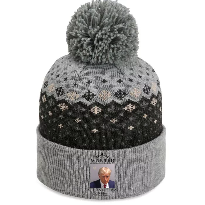 Wanted Second Term 2024 Trump Donald Mugshot The Baniff Cuffed Pom Beanie