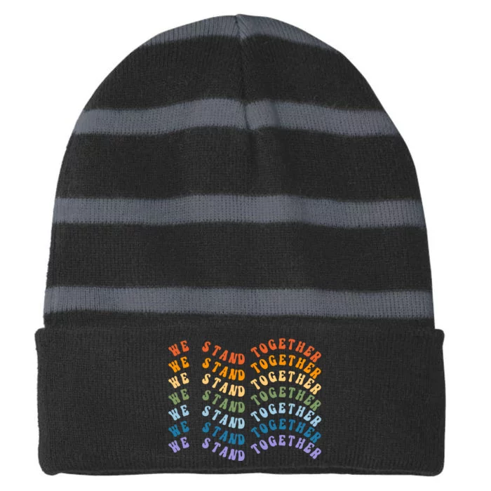 We Stand Together Pride Month Striped Beanie with Solid Band