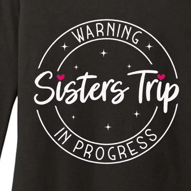 Warning Sisters Trip In Progress Trip with Sister Womens CVC Long Sleeve Shirt