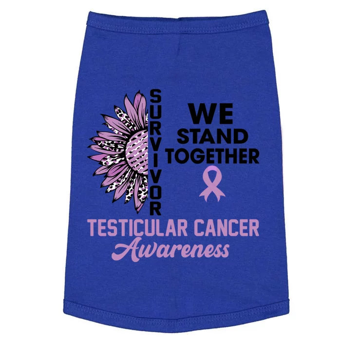 We Stand Together Testicular Cancer Awareness Month Survivor Cool Gift Doggie Tank