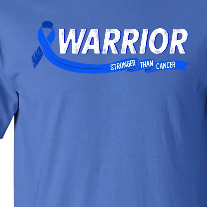 Warrior Stronger Than Cancer Colon Cancer Awareness Gift Tall T-Shirt