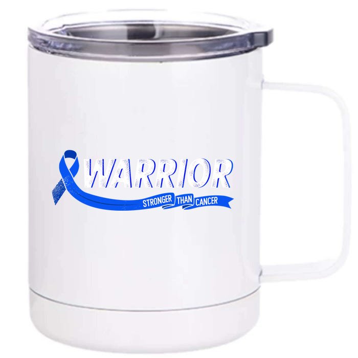 Warrior Stronger Than Cancer Colon Cancer Awareness Gift Front & Back 12oz Stainless Steel Tumbler Cup