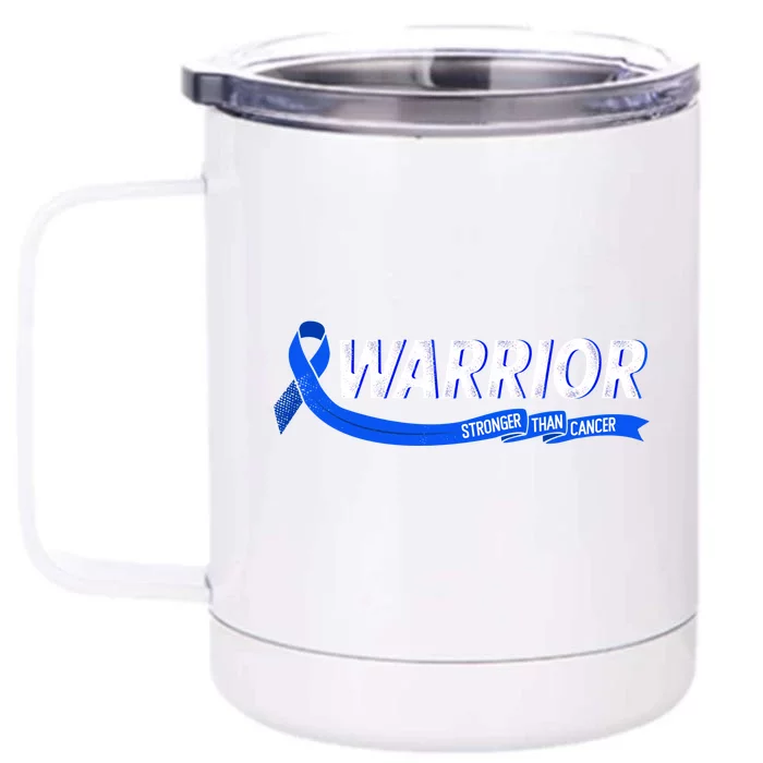 Warrior Stronger Than Cancer Colon Cancer Awareness Gift Front & Back 12oz Stainless Steel Tumbler Cup