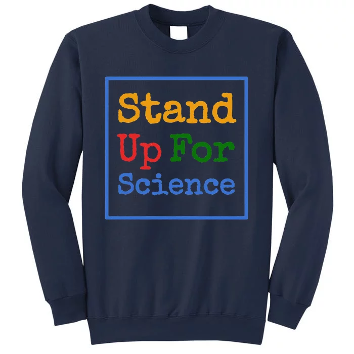 Womens Stand Up For Science Climate Change Earth Day Sweatshirt