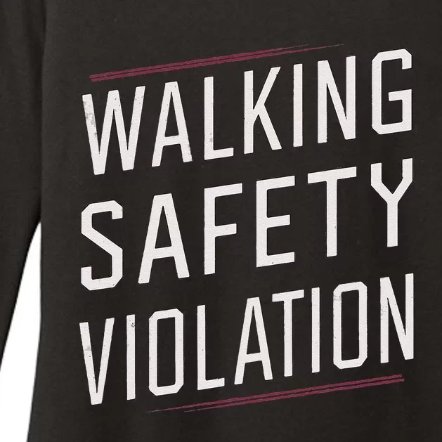 Walking Safety Violation Womens CVC Long Sleeve Shirt