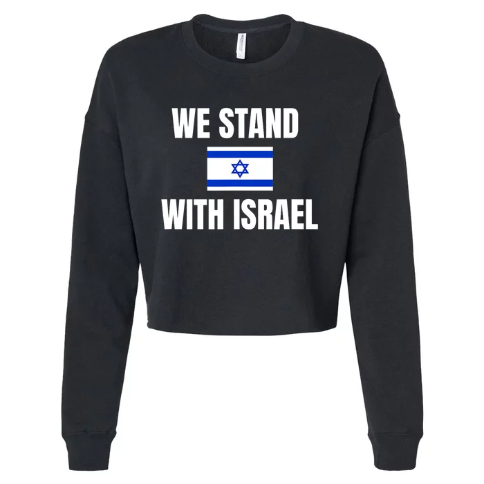 We Stand With Israel Show Your Support For Israel Cropped Pullover Crew