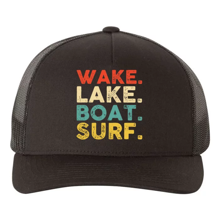 Wake Surfing Wake Surf Wake Surfing Rope Wake Surfboards Yupoong Adult 5-Panel Trucker Hat