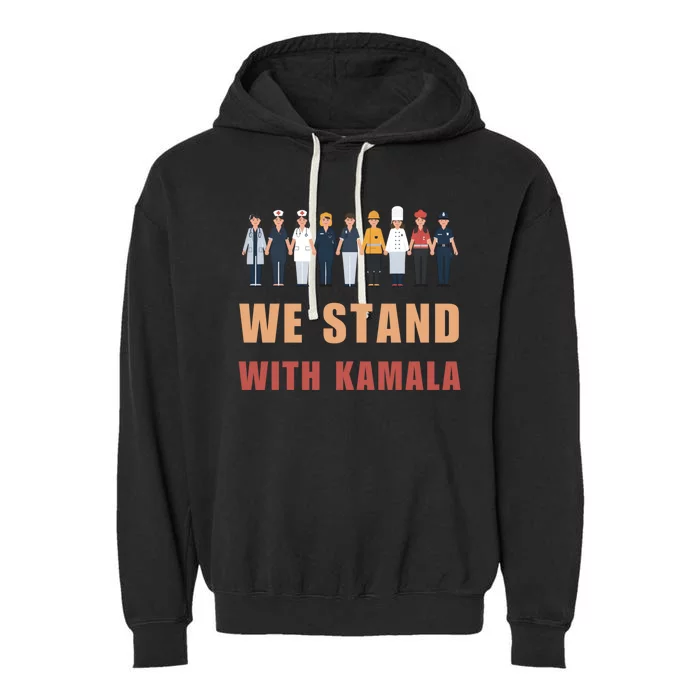 We Stand With Kamala Ladies 2024 Madam President Gift Garment-Dyed Fleece Hoodie