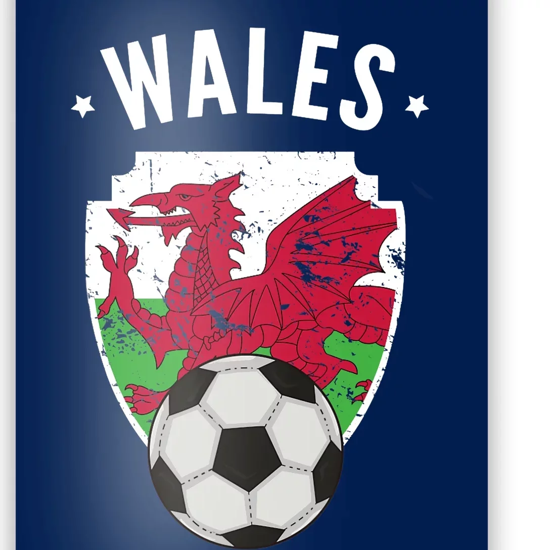 Wales Soccer Wales Flag Football Welsh Pride Roots Poster