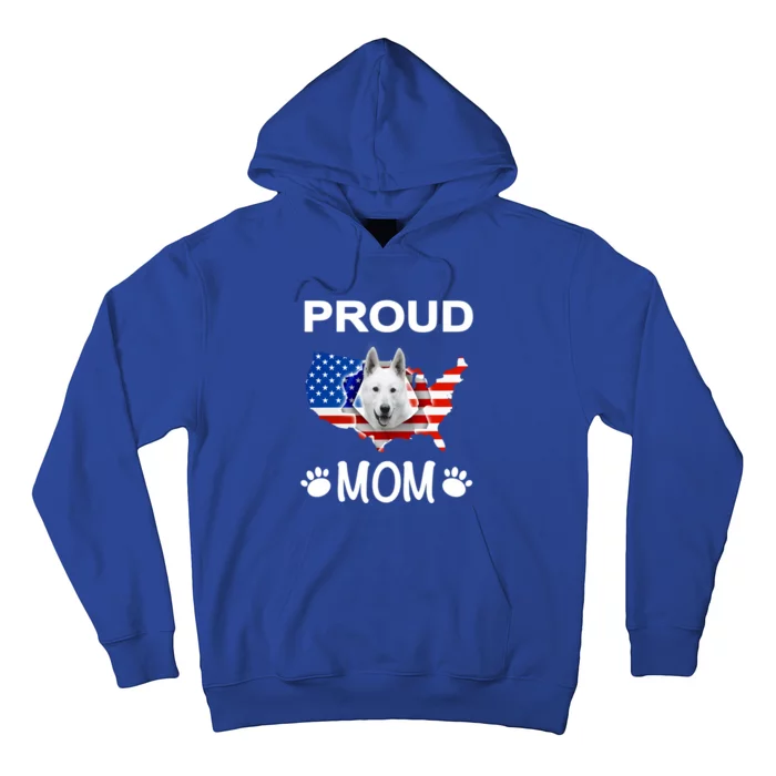 White Shepherd White Shepherd Dog Proud Patriot Mom Great Gift Hoodie