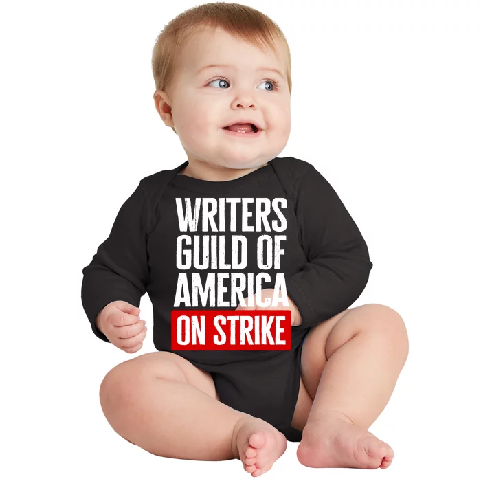 WGA Strong Writers Guild Of America On Strike Baby Long Sleeve Bodysuit