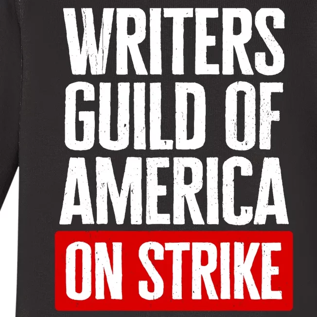 WGA Strong Writers Guild Of America On Strike Baby Long Sleeve Bodysuit