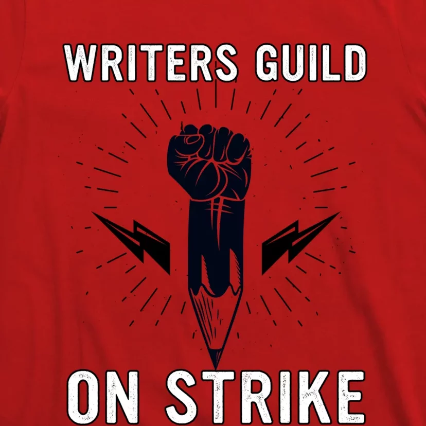 WGA Strike Writers Guild On Strike Writers Guild America T-Shirt