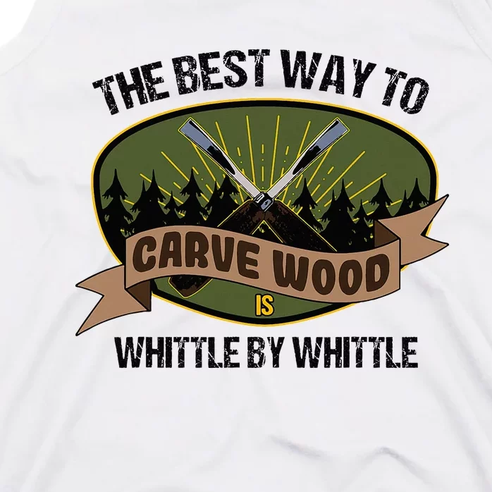 Wood Sculpture Whittle Wood Carving Woodcarver Tank Top