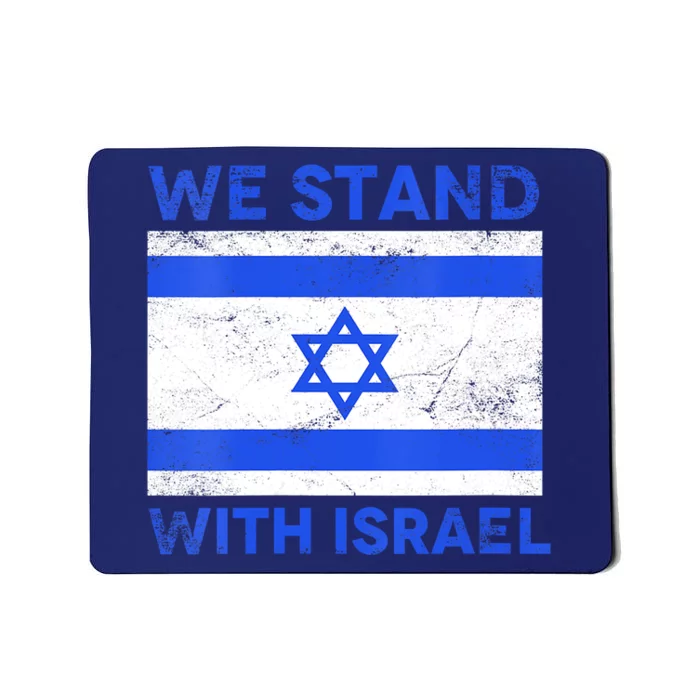 We Stand With Israel Mousepad