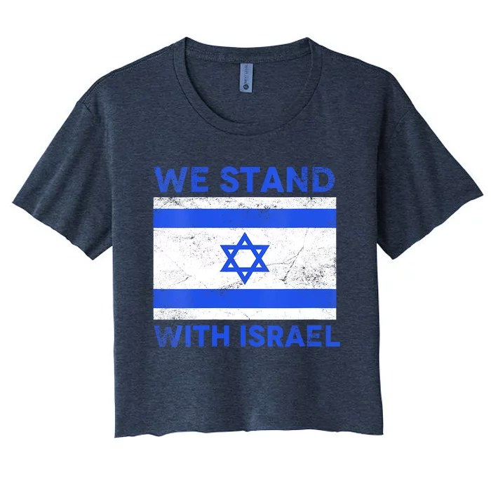 We Stand With Israel Women's Crop Top Tee