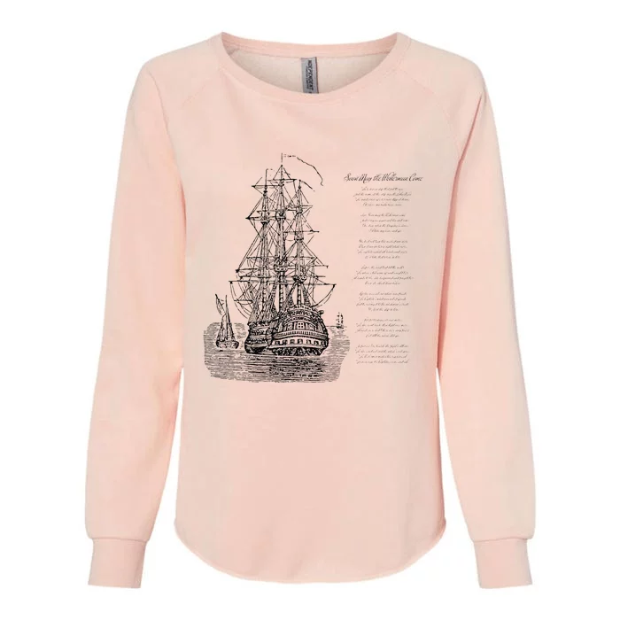 Wellerman Song With Vintage Ship Sea Shanty Design Womens California Wash Sweatshirt