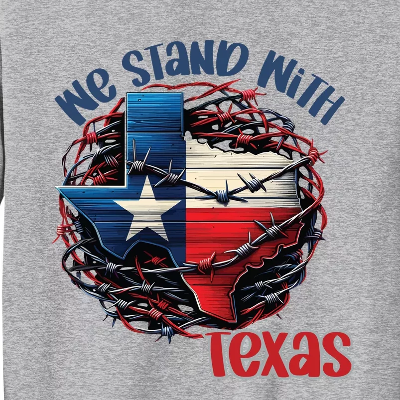 We Stand With Texas Western United Inducing Tall Sweatshirt