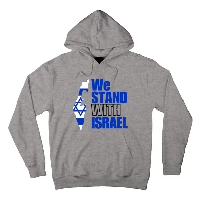 We Stand With Israel Flag Outline Tall Hoodie