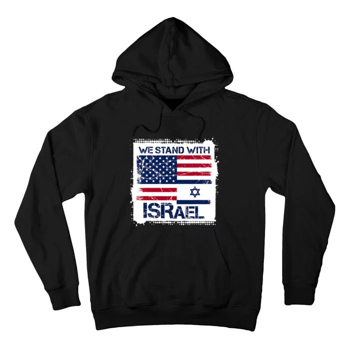 We Stand With Israel Israel Novelty Tall Hoodie