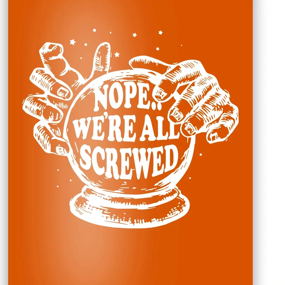 WeRe Screwed Poster