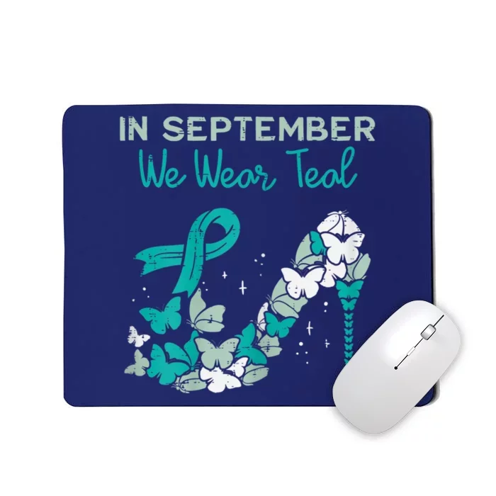 Womens September We Wear Teal Ribbon Shoe Ovarian Cancer Awareness Mousepad