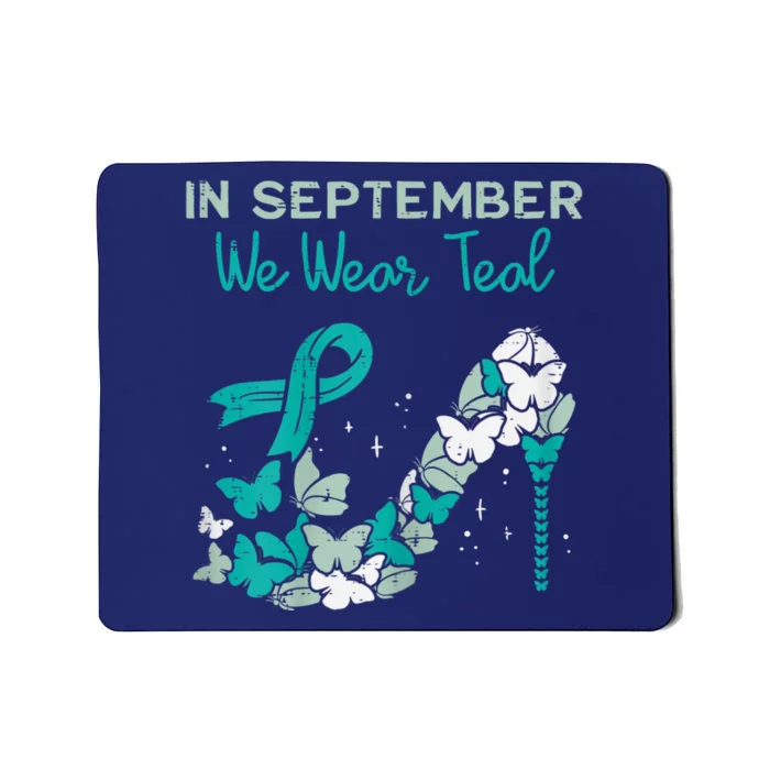 Womens September We Wear Teal Ribbon Shoe Ovarian Cancer Awareness Mousepad