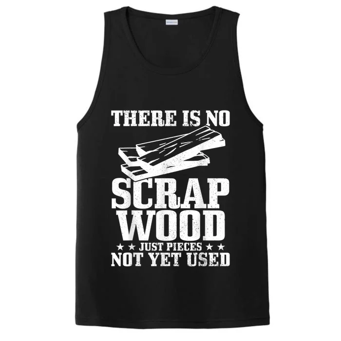 Woodworker Scrap Wood Woodworking Funny Carpenter Performance Tank