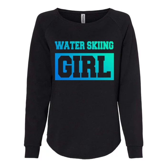 Water Skiing Water Skiing Water Skier Great Gift Womens California Wash Sweatshirt