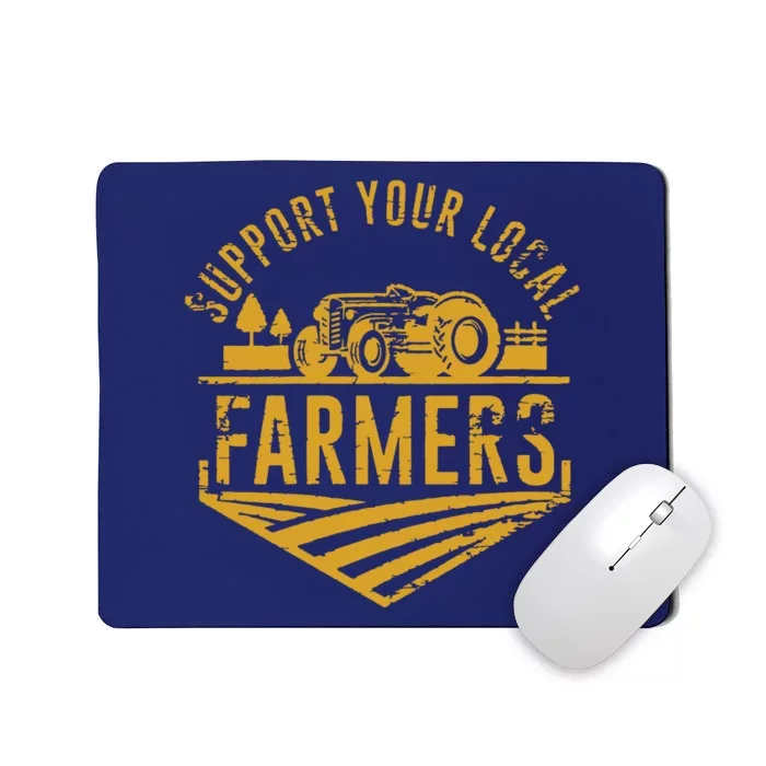 Womens Support Your Local Farmers Mousepad