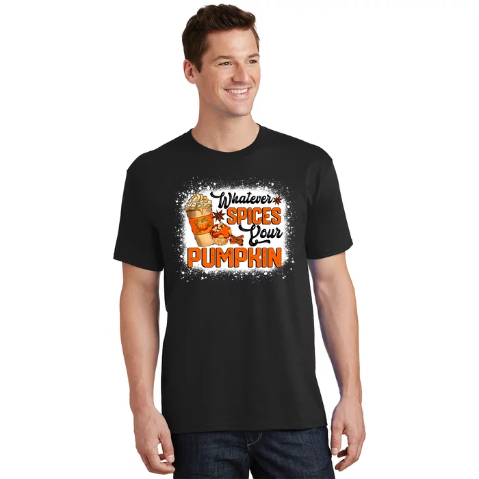 Whatever Spices Your Pumpkin Autumn Halloween Thanksgiving T-Shirt