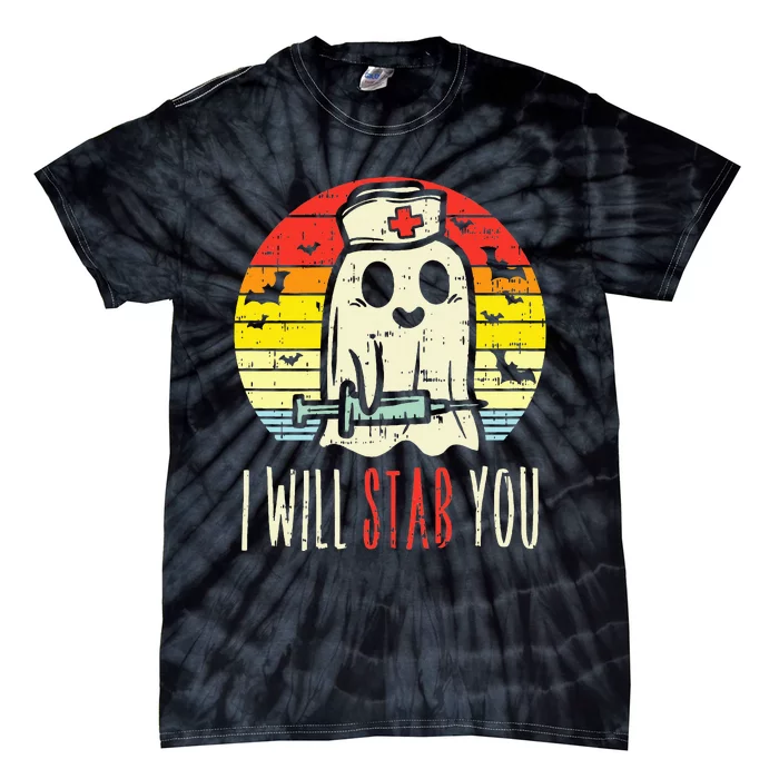 Will Stab You Ghost Nurse Retro Halloween Nursing RN Tie-Dye T-Shirt