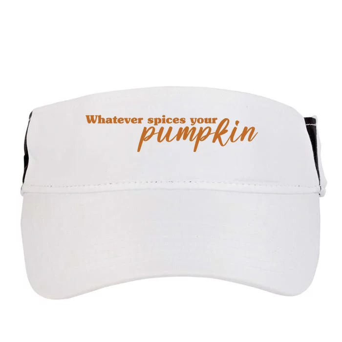 Whatever Spices Your Pumpkin Adult Drive Performance Visor