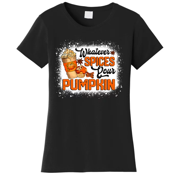 Whatever Spices Your Pumpkin Autumn Halloween Thanksgiving Women's T-Shirt