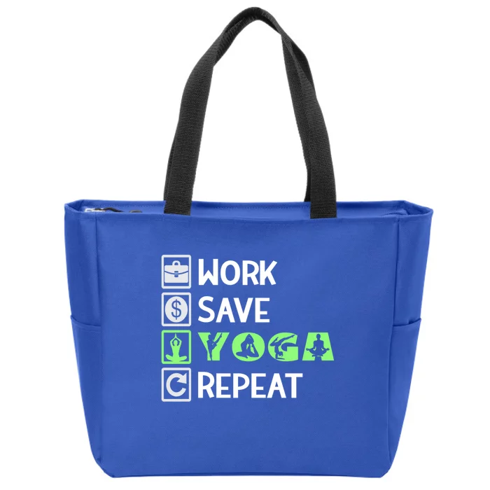 Work Save Yoga Repeat Meditation Namaste Yogi Sport Fitness Funny Gift Zip Tote Bag