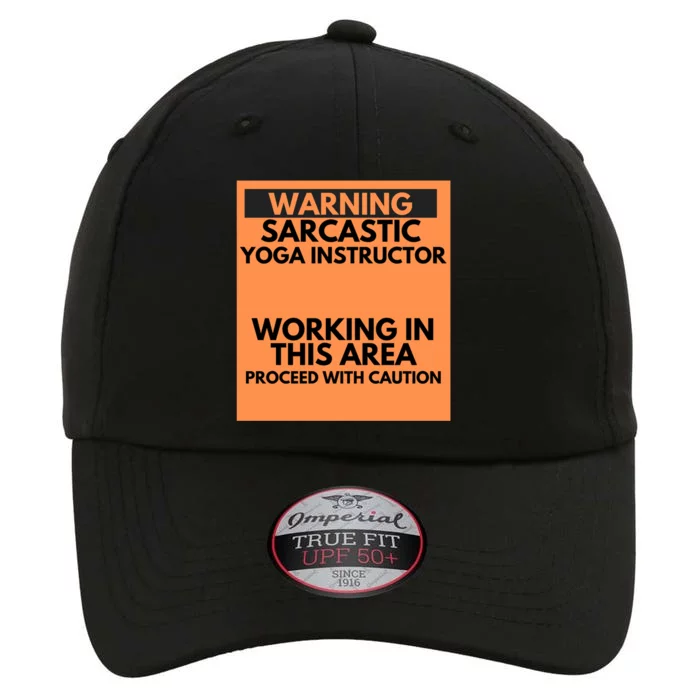 Warning Sarcastic Yoga Instructor Occupation Gift The Original Performance Cap