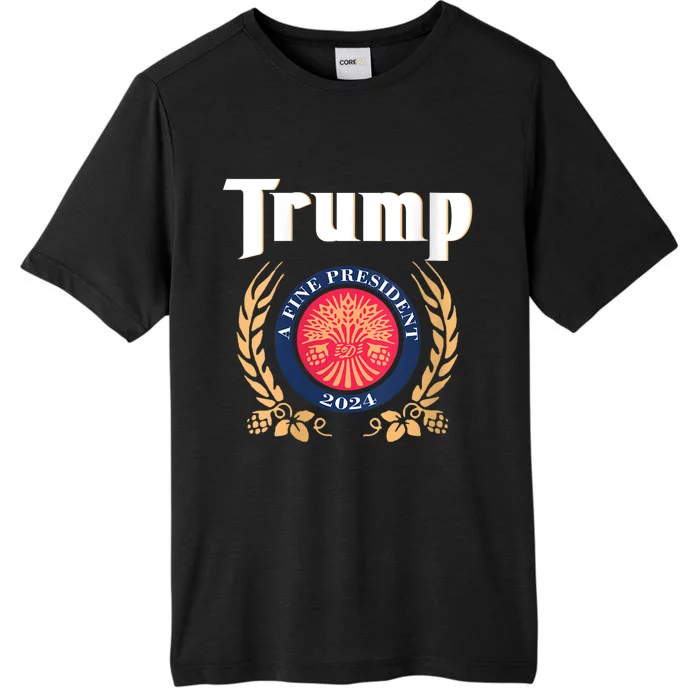 Women Trump 2024 Shirts Trump A Fine President 2024 ChromaSoft Performance T-Shirt