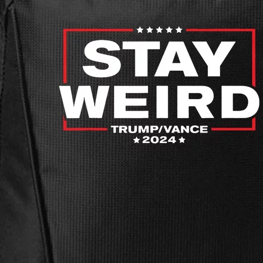 Weird Trump 2024 Stay Weird Donald Trump Jd Vance City Backpack