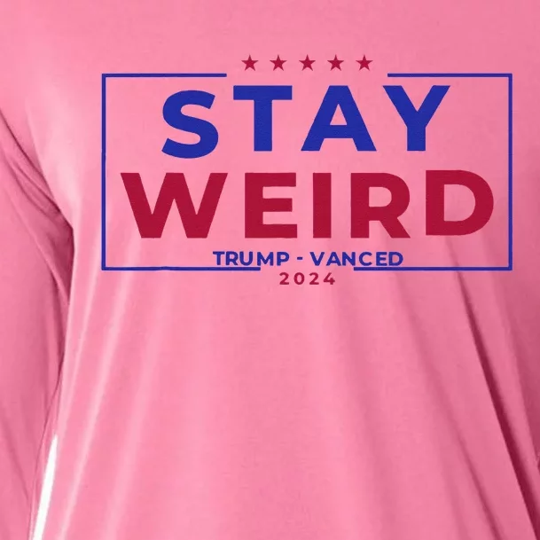 Weird Trump 2024 Stay Weird Trump Vance Cooling Performance Long Sleeve Crew