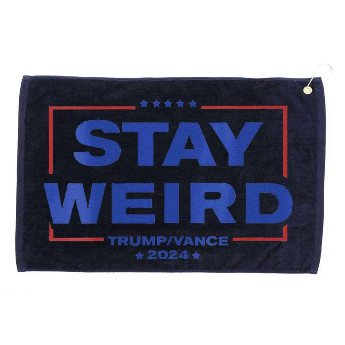 Weird Trump 2024 Stay Weird Donald Trump Jd Vance Grommeted Golf Towel