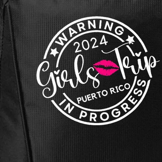 Warning Trip 2024 Puerto Rico Best Friends Vacation City Backpack