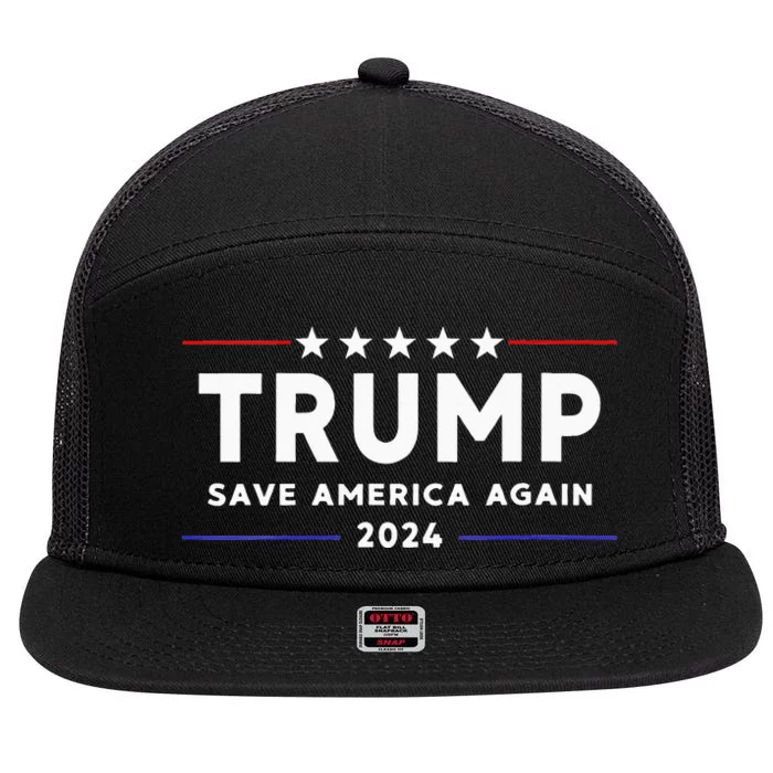 Wo Trump 2024 Save America Save America Again Trump 7 Panel Mesh Trucker Snapback Hat