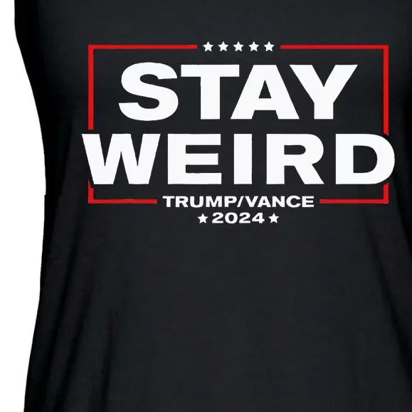 Weird Trump 2024 Stay Weird Donald Trump Jd Vance Ladies Essential Flowy Tank