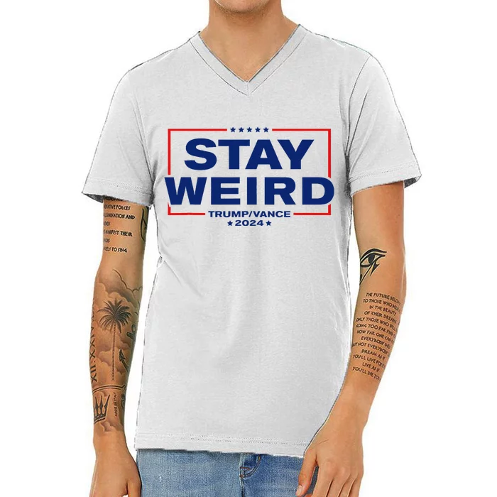 Weird Trump 2024 Stay Weird Donald Trump Jd Vance V-Neck T-Shirt