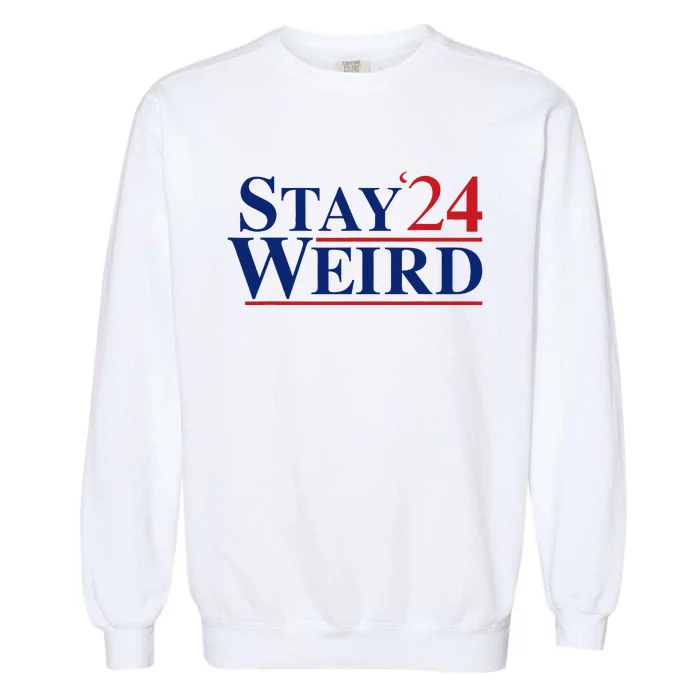 Weird Trump 2024 Stay Weird Donald Trump Jd Vance Garment-Dyed Sweatshirt