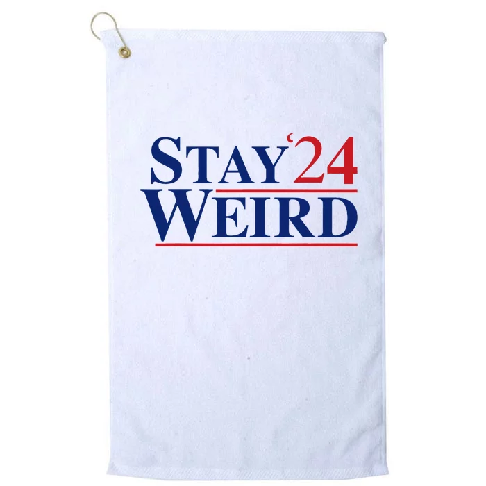 Weird Trump 2024 Stay Weird Donald Trump Jd Vance Platinum Collection Golf Towel