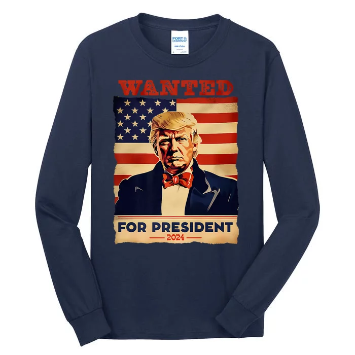 Wanted Trump 2024: Vintage Patriot Wanted For Presidency Premium Tall Long Sleeve T-Shirt